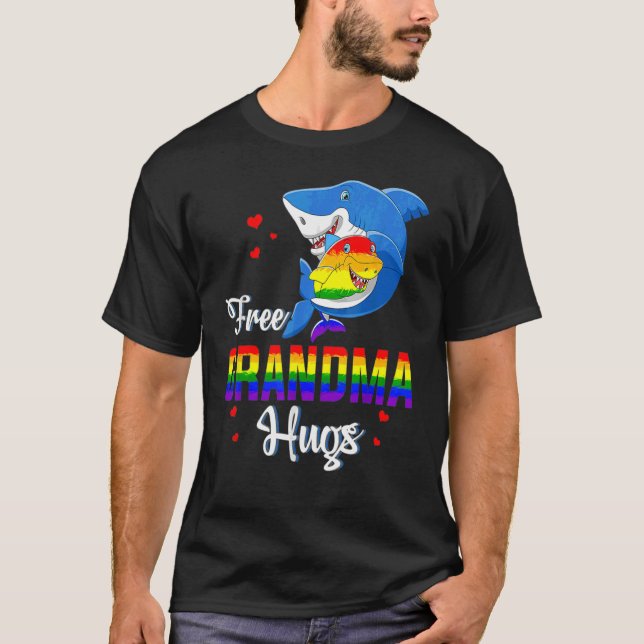 Free Grandma Hugs Rainbow Shark Lgbt Pride Gay Les T-Shirt (Front)