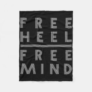 Free Heel - Free Mind - Telemark Skiing Fleece Blanket