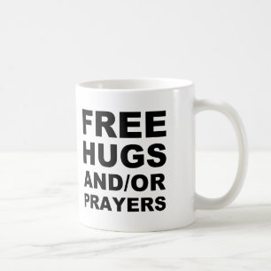Free Hugs And Or Prayers Christian Mug Travel Mug