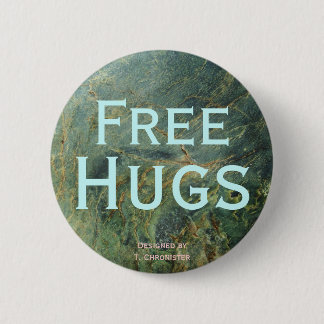 Free Hugs by T. Chronister 6 Cm Round Badge