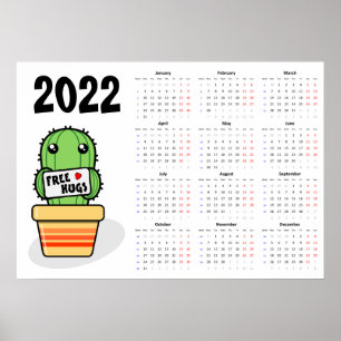 Free hugs Calendar 2022 Poster - Monday start