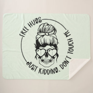 Free Hugs Design, But Keep Your Distance Sherpa Blanket