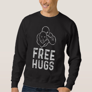 Free Hugs Funny Brazilian Jiu-Jitsu MMA BJJ Sweatshirt