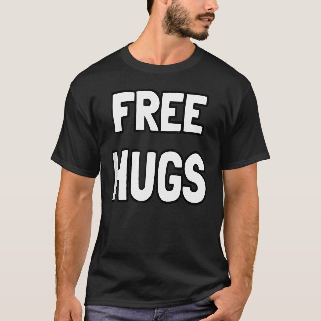 Free Hugs Funny Cute Optimist Hugging Men T-Shirt (Front)