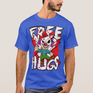 Free Hugs Halloween Evil Killer Scary Clown Horror T-Shirt