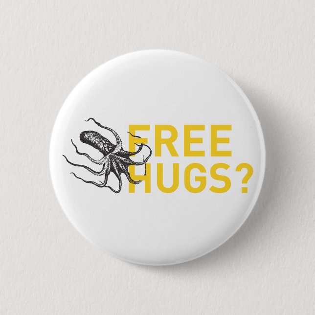 Free hugs octopus 6 cm round badge (Front)