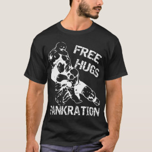 Free Hugs Pankration T-Shirt