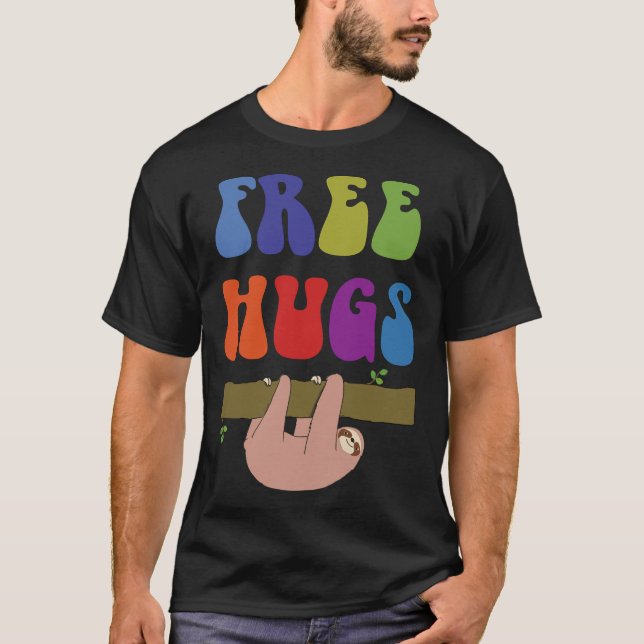 Free Hugs Sloth T-Shirt (Front)