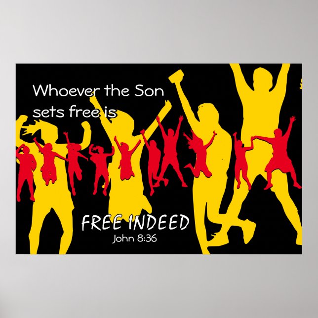 FREE INDEED People Dancing | John 8:36 BLACK Poster (Front)