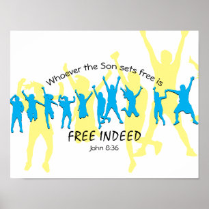 FREE INDEED People Dancing   John 8:36 Custom Poster