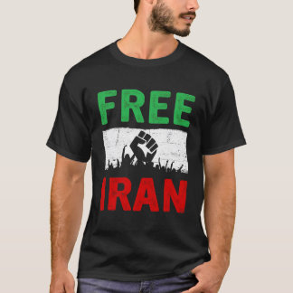Free Iran Stand With The Of Iran T-Shirt