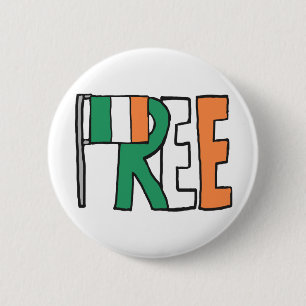 Free Ireland 6 Cm Round Badge