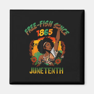 Free Ish Since 1865 African American Freeish Junet Magnet
