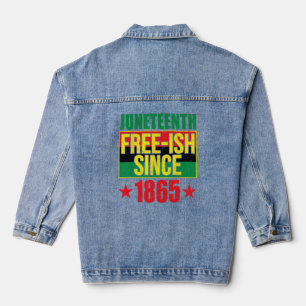 Free-ish Since 1865 Black History Afro-american Denim Jacket