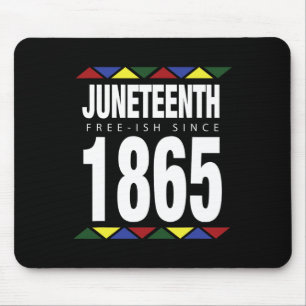 Free-ish Since 1865 Independence Day Mouse Pad