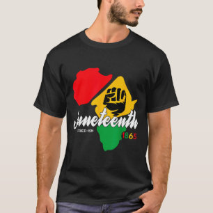 Free-ish since 1865 juneteenth day black pride T-Shirt