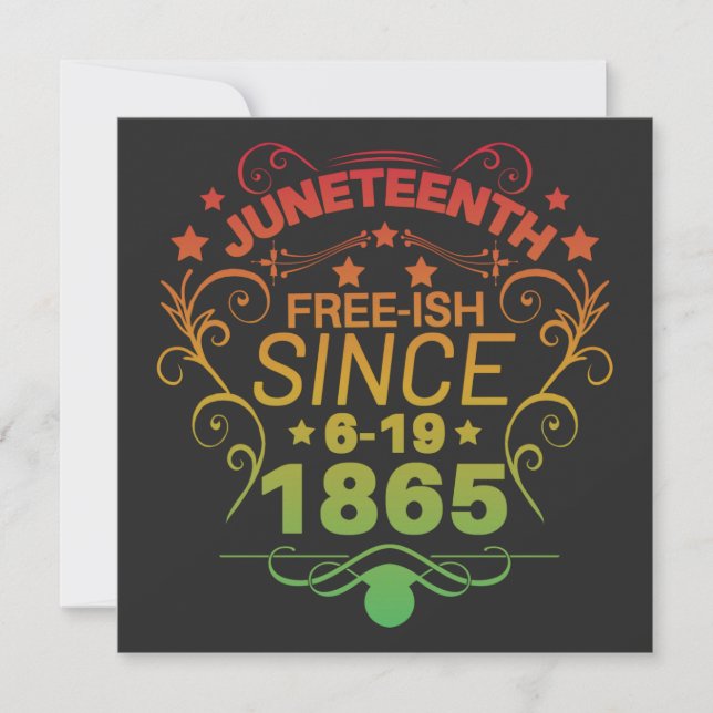 Free-ish Since 1865 Juneteenth Freedom Save The Date (Front)