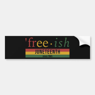 Free-ish since 1865 pan african flag Juneteenth Bumper Sticker