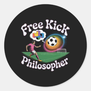 Free Kick Philosopher Soccer Math Humor Classic Round Sticker