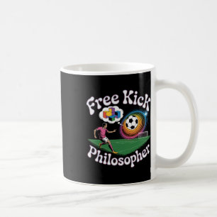 Free Kick Philosopher Soccer Math Humor Coffee Mug