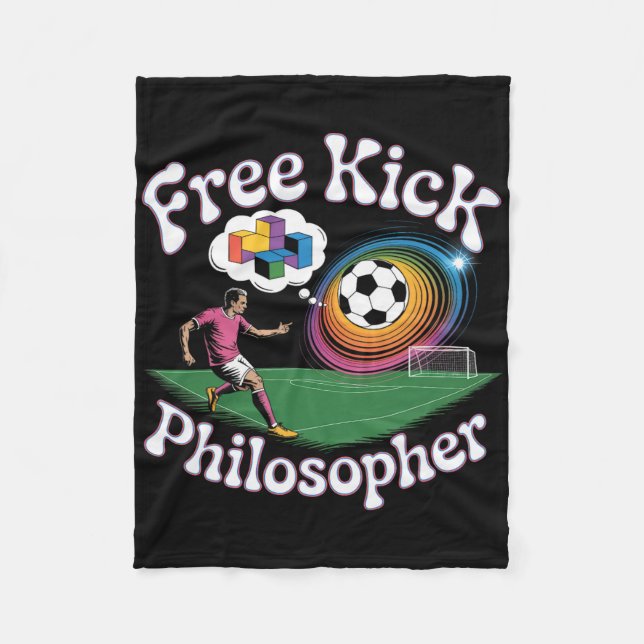 Free Kick Philosopher Soccer Math Humor  Fleece Blanket (Front)