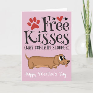 Free kisses...and slobber Valentine from the dog Holiday Card