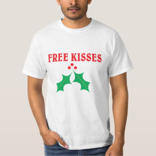 Free kisses under the mistletoe T-Shirt