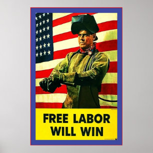 Free Labour Will Win~Vintage World War 2 Poster