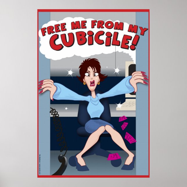 Free me from my Cubicile! Poster (Front)