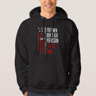 Free Men Dont Ask Permission To Bear Arms Usa Gun Hoodie