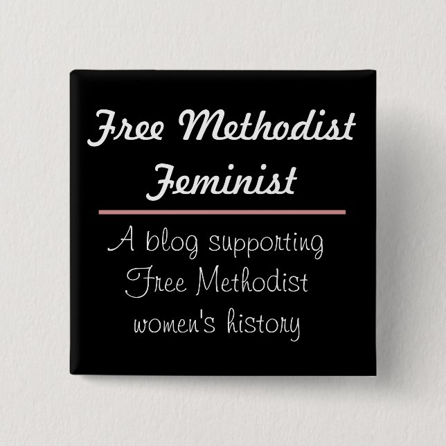 Free Methodist Feminist Button 2 Design (Front)