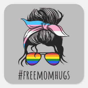 Free Mom Hugs IV - Messy Bun Rainbow Gay Trans Square Sticker
