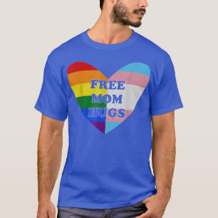 Free Mom Hugs LGBT Gay Pride Heart T-Shirt