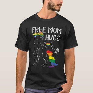 Free Mom Hugs LGBT Pride Mama Dinosaur Rex T-Shirt