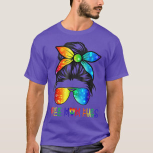 Free Mom Hugs Messy Bun Rainbow LGBT Gay Pride Mon T-Shirt