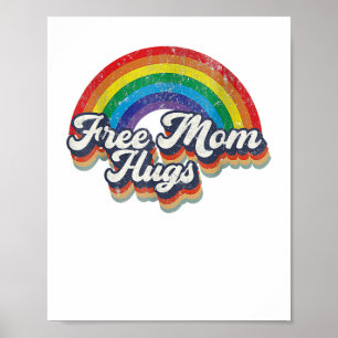 Free Mom Hugs Rainbow Heart LGBT Flag LGBT Pride M Poster