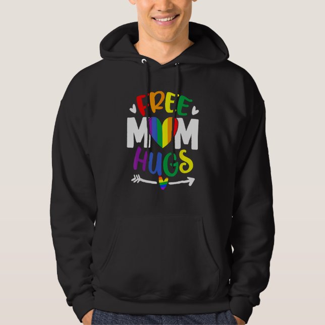 Free Mom Hugs Rainbow LGBT Lesbian Gay Trans Pride Hoodie (Front)