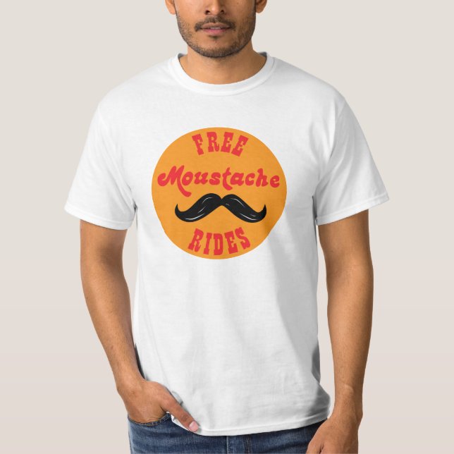 Free Moustache Rides T-Shirt (Front)