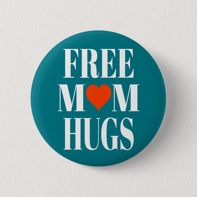Free Mum Hugs 6 Cm Round Badge (Front)