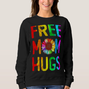 Free Mum Hugs Gay Pride Lgbt Daisy Rainbow Flower Sweatshirt