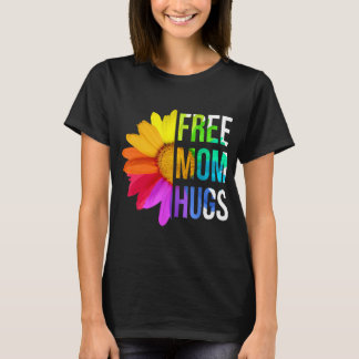 Free Mum Hugs Gay Pride LGBT Daisy T-Shirt