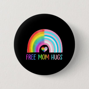 Free Mum Hugs Gay Pride Lgbtq Lgbt Rainbow Mothers 6 Cm Round Badge