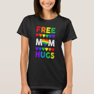 Free Mum Hugs Heart Colorfull Lgbt Gay Lesbian Lgb T-Shirt