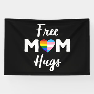 Free Mum Hugs II - Rainbow Gay Trans Pride Banner