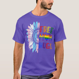 Free Mum Hugs LGBT LGBTQ Gay Pride Rainbow Sunflow T-Shirt