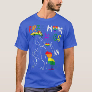 Free Mum Hugs LGBT Pride Mama Dinosaur Re T-Shirt