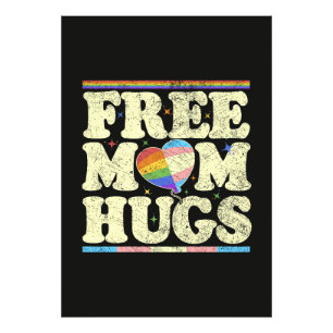 Free Mum Hugs Lgbt Pride Photo Print