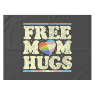Free Mum Hugs Lgbt Pride Tablecloth