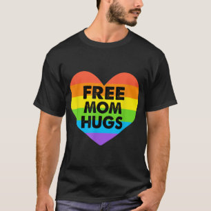 Free Mum Hugs LGBT T-Shirt