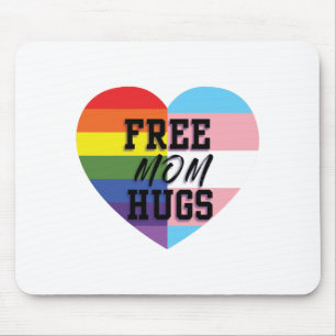 Free Mum Hugs LGBTQ (E)quality Goods! Mouse Pad